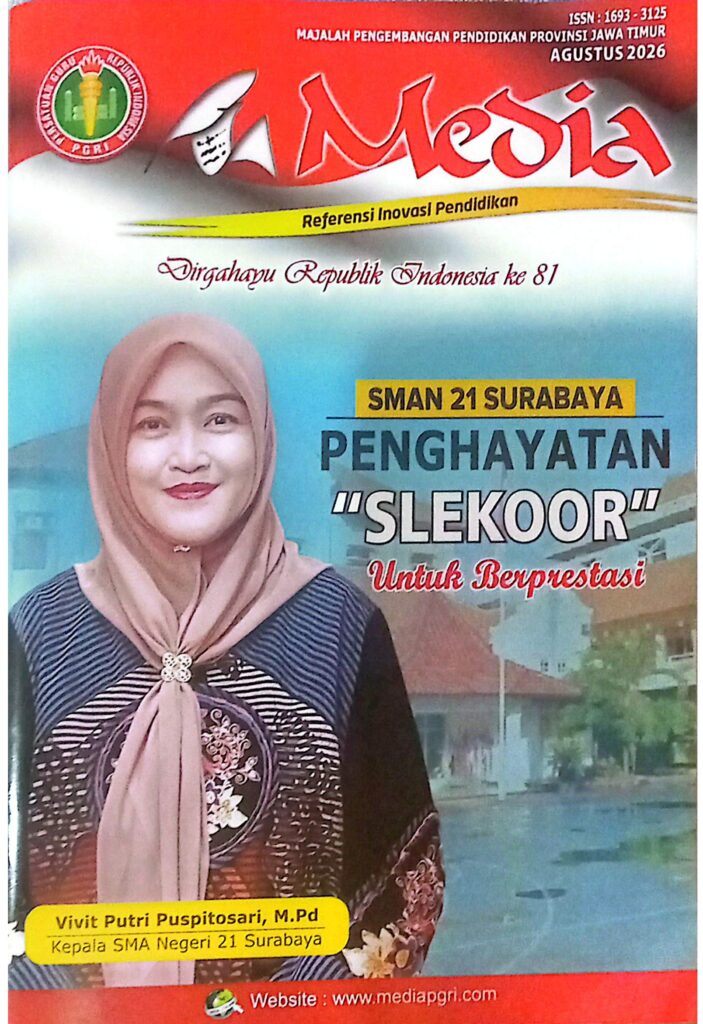 Penghayatan Slekoor Untuk Berprestasi (Majalah Media, Referensi Inovasi Pendidikan, edisi Agustus 2026)